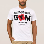 Sleep Eat Work Gym Repeat タイポグラフィデザイン Tシャツ (正面)