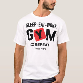 Sleep Eat Work Gym Repeat タイポグラフィデザイン Tシャツ