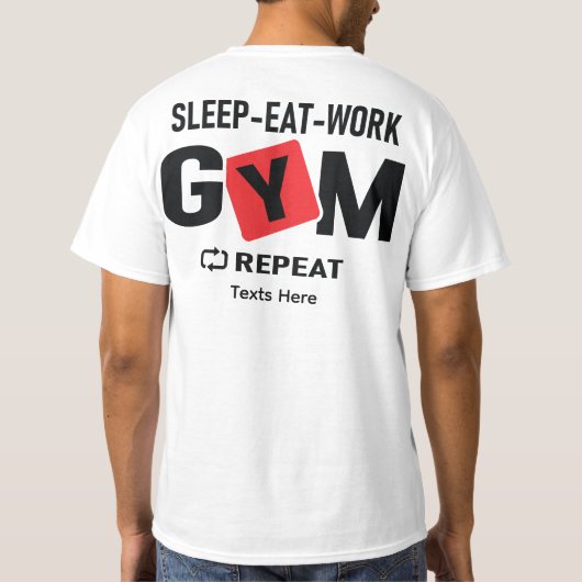 Sleep Eat Work Gym Repeat typography design Tシャツ (裏面)