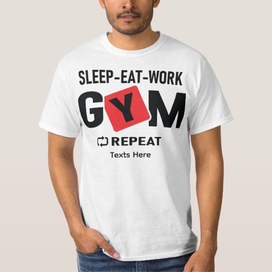 Sleep Eat Work Gym Repeat typography design Tシャツ (正面)