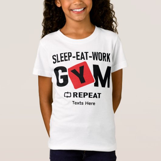 Sleep Eat Work Gym Repeat typography design Tシャツ (正面)