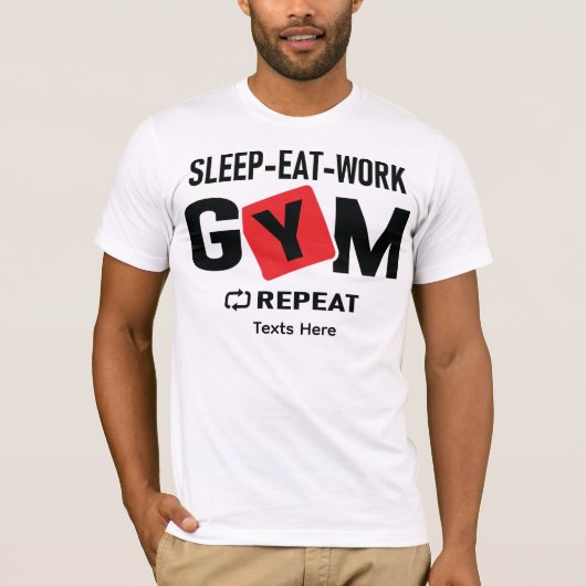 Sleep Eat Work Gym Repeat typography design Tシャツ (正面)