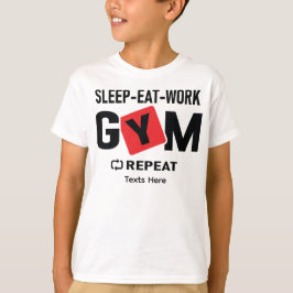Sleep Eat Work Gym Repeat typography design Tシャツ