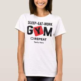 Sleep Eat Work Gym Repeat typography design Tシャツ