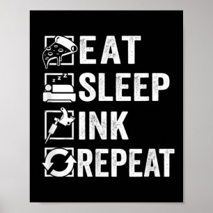 Sleep Ink Repeat食べ、Tattooist Tattoo Artist ポスター