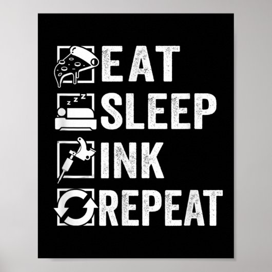Sleep Ink Repeat食べ、Tattooist Tattoo Artist ポスター (正面)