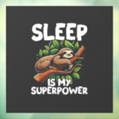 Sleep is My Superpower Sloth T-Shirt ウィンドウサイン (シート3)