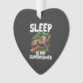 Sleep is My Superpower Sloth T-Shirt オーナメント (正面)