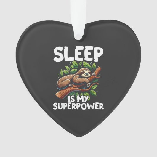 Sleep is My Superpower Sloth T-Shirt オーナメント (正面)