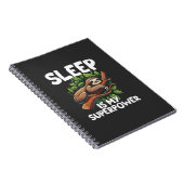 Sleep is My Superpower Sloth T-Shirt ノートブック (右側)