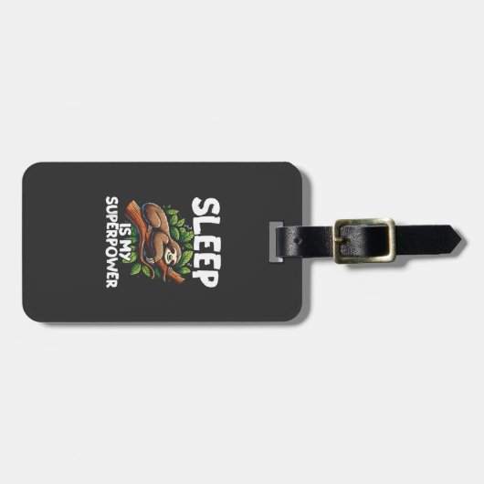 Sleep is My Superpower Sloth T-Shirt ラゲッジタグ (正面横)