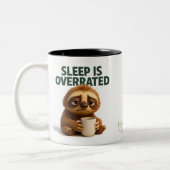 Sleep Is Overrated – Funny New Parent Mug ツートーンマグカップ (左)
