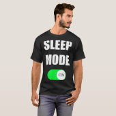 Sleep Mode On Funny Nap Shirt Love Napng Sleeng  Tシャツ (正面フル)