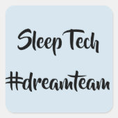 Sleep Tech #dreamteamスタンプ スクエアシール (正面)