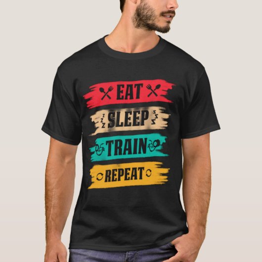 Sleep. Train. Repeat. – The Ultimate Fitness Grind Tシャツ (正面)
