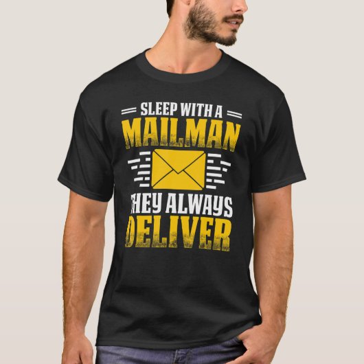 Sleep With A Postal Worker Mailman Post Man Tシャツ (正面)