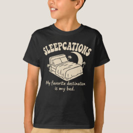 Sleepcations Tシャツ