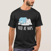 Sleeping Dolphin Good At Naps Napping Dolphin Paja Tシャツ (正面)