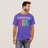 Sleepover Squad Great for Slumber Party Tシャツ (正面フル)