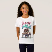 Sleepy But Present | 面白い学校再開の女子ティーシャツ Tシャツ (正面フル)