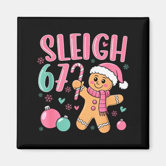 Sleigh 67 Gingerbread Christmas Six Seven Meme Vir マグネット (正面)