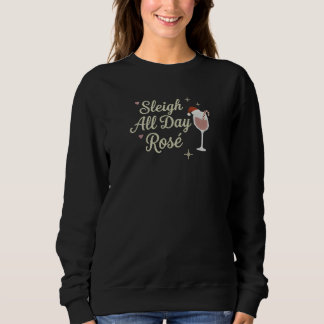 Sleigh All Day ロゼクリスマススウェットシャツ スウェットシャツ