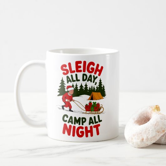 Sleigh All Day Camp All Night Christmas Design コーヒーマグカップ (ドーナツ)