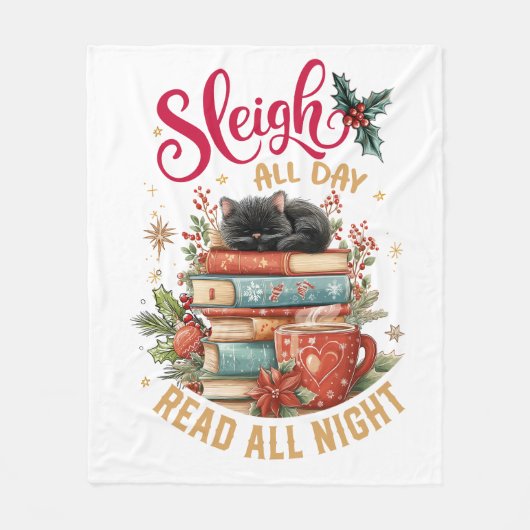 Sleigh All Day Read All Night フリースブランケット (正面)