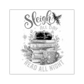 Sleigh All Day Read All Night  ラバースタンプ (インプリント)