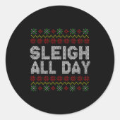 Sleigh All Day Ugly Christmas Sweater Pattern Quot ラウンドシール (正面)
