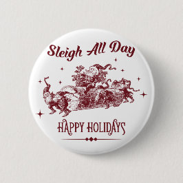 Sleigh All day Vintage Christmas 缶バッジ