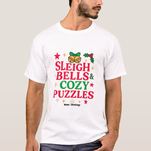 Sleigh Bells & Cozy Puzzles Festive Holiday Gift Tシャツ (正面)