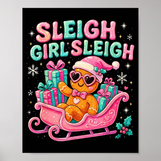 Sleigh Girl Cute Gingerbread Christmas Art  ポスター (正面)