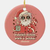 Sleigh Hair Don’t Care Funny Christmas Ornament セラミックオーナメント (裏面)