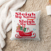 Sleigh My Name，休日デザイン，クリスマスユーモアのある クッション (ブランケット)