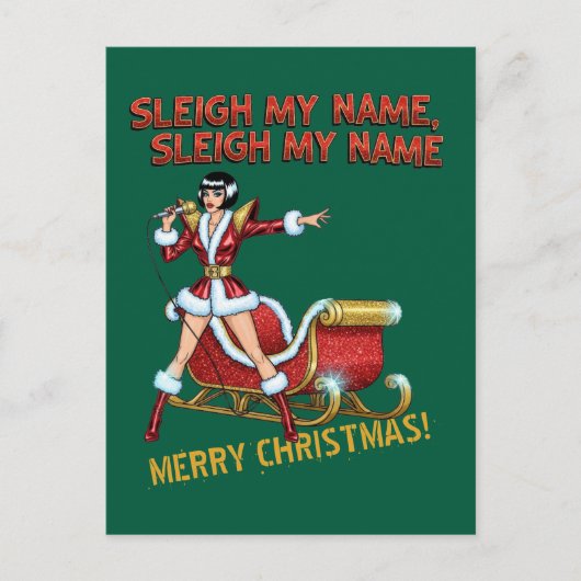 Sleigh My Name Christmas ポストカード (正面)