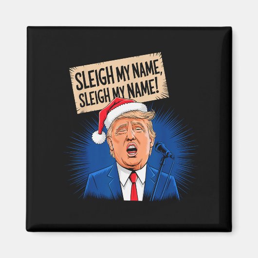Sleigh My Name Sleigh My Name 楽しいトランプの歌 マグネット (正面)