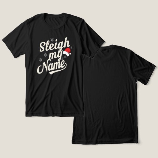 Sleigh Name Vibes トライブレンドＴシャツ (デザイン正面&裏面)