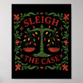 Sleigh The Case Funny Lawyer Xmas Design ポスター (正面)