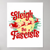 Sleigh The Fascists Funny Litical Christmas Human  ポスター (正面)