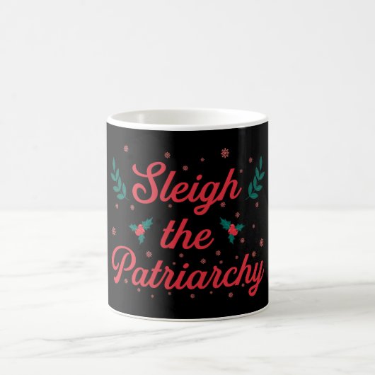 Sleigh The Patriarchy Feminist Christmas コーヒーマグカップ (中央)