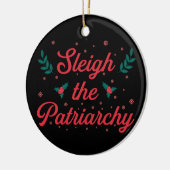 Sleigh The Patriarchy Feminist Christmas セラミックオーナメント (左)