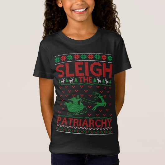 Sleigh The Patriarchy Feminist Christmas Tシャツ (正面)