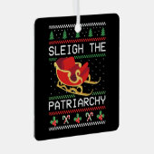 Sleigh The Patriarchy I メタルオーナメント (正面右)