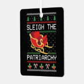 Sleigh The Patriarchy I メタルオーナメント (正面左)