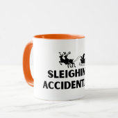 Sleighing Accidentally Funny Sarcastic Mug マグカップ (正面左)