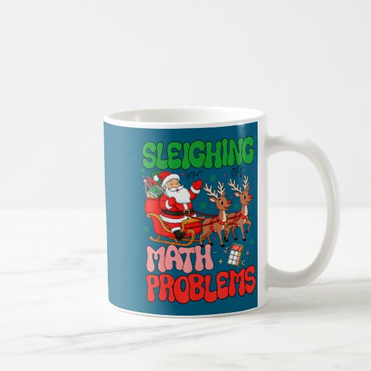 Sleighing Math Problems Funny Teacher Christmas Qu コーヒーマグカップ (右)