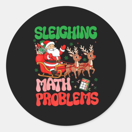 Sleighing Math Problems Funny Teacher Christmas Qu ラウンドシール (正面)