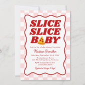 Slice Slice Baby Italian Pizza Baby Shower 招待状 (正面)