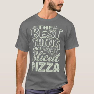 Sliced Pizza Funny Pizza For Men, Women, Kids1532  Tシャツ
